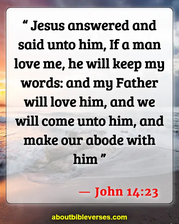 Bible Verses On Friendship With Jesus (John 14:23)