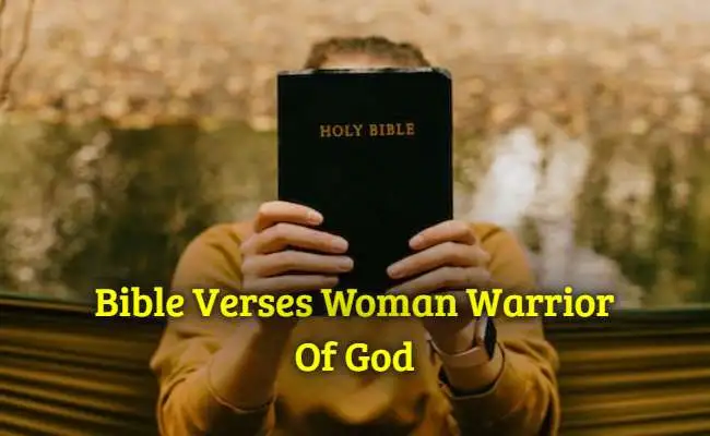 Bible Verses Woman Warrior Of God