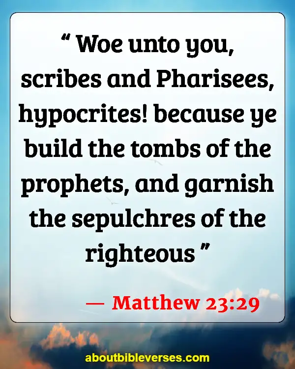 Consequences Of Hypocrisy In The Bible (Matthew 23:29)