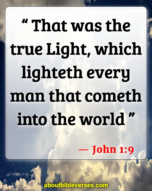 Good Morning Bible Verses (John 1:9)