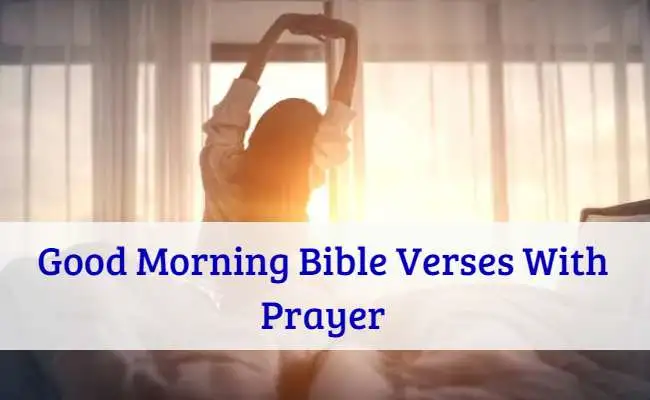 Good Morning Bible Verses With Prayer