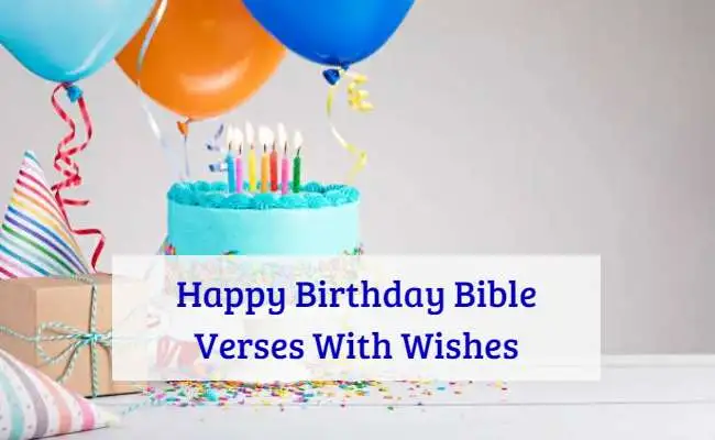 Happy Birthday Bible Verses With Wishes